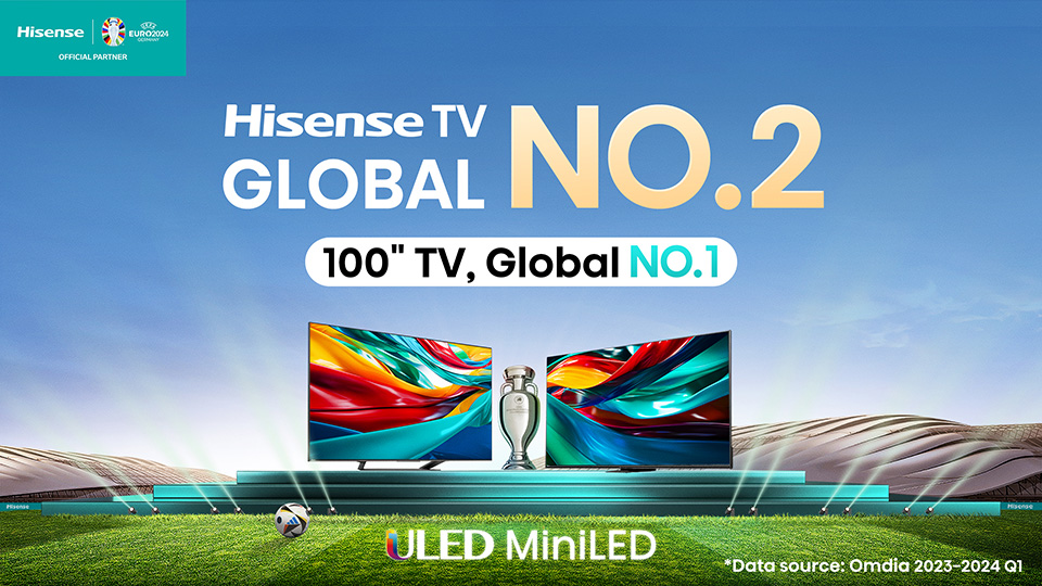 Hisense TV ranked global No. 2